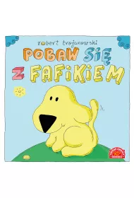Pobaw si� z Fafikiem