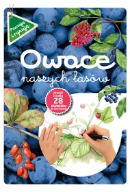Owoce naszych las�w