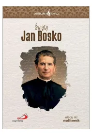 Skuteczni �wi�ci. �wi�ty Jan Bosko