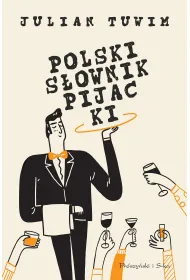 Polski s�ownik pijacki. Du�e Litery