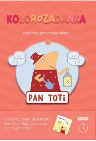 Pan Toti 4. Kolorozadanka