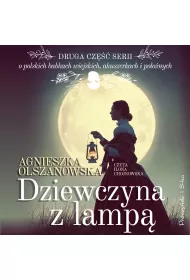Audiobook Dziewczyna z lamp. Sekretne schronisko. Tom 2 mp3