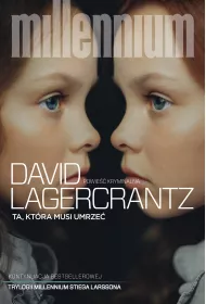 Ta, ktra musi umrze. Millennium. Tom 6