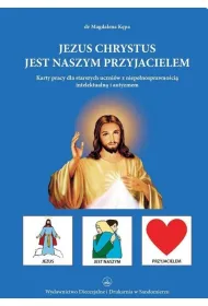 Jezus jest naszym przyjacielem