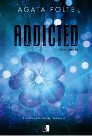 Addicted. Zota Elita. Tom 3