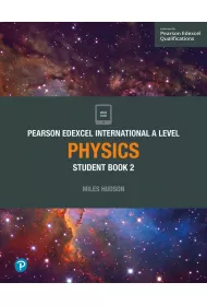 Pearson Edexcel International A Level Physics Student Book