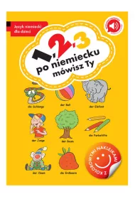 1, 2, 3 po niemiecku m�wisz Ty