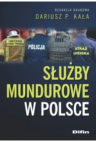 S�u�by mundurowe w Polsce