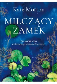 Milczcy zamek