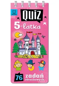 QUIZ 5-LATKA. 76 ZADA� OBRAZKOWYCH