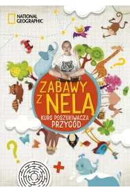 Kurs poszukiwacza przyg�d. Zabawy z Nel�