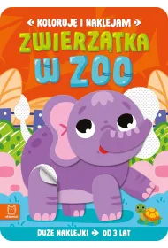 Koloruj� i naklejam. Zwierz�tka w zoo. Du�e naklejki od 3 lat