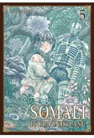 Somali i Stra�nik Lasu. Tom 5
