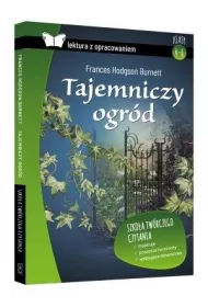 Tajemniczy ogrd. Lektura z opracowaniem