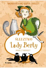 �ledztwo Lady Berty. Kruki z Twierdzy