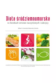Dieta �r�dziemnomorska w chorobach sercowo-naczyniowych i cukrzycy