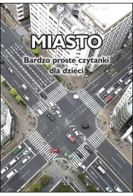 Miasto Bardzo proste czytanki