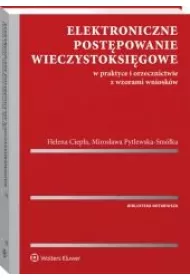 eBook Elektroniczne postpowanie wieczystoksigowe w praktyce i orzecznictwie z wzorami wnioskw pdf epub