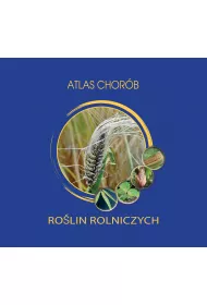 Atlas chor�b ro�lin rolniczych