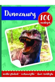 100 naklejek. Dinozaury