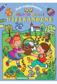Moje najpi�kniejsze kolorowanki wielkanocne