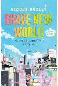 Brave New World: A Graphic Novel