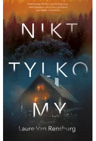 Nikt, tylko my