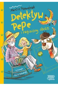 Detektyw Pepe i zaginiony obraz. Detektyw Pepe. Tom 1
