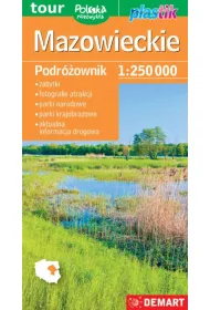 Mazowieckie. Podr�ownik 1:250 000. Polska niezwyk�a. Plastik /2024