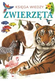 Zwierz�ta. Ksi�ga wiedzy