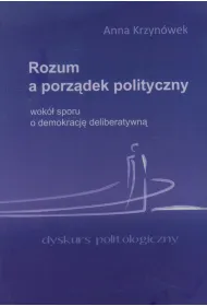 Rozum a porz�dek polityczny