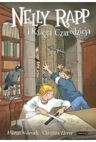 Nelly Rapp i ksi�ga czarodzieja. Nelly Rapp. Tom 13