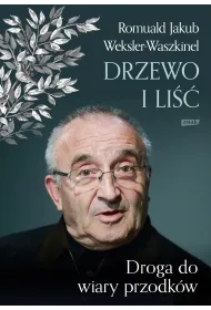 Li�� i drzewo. Powr�t do wiary przodk�w