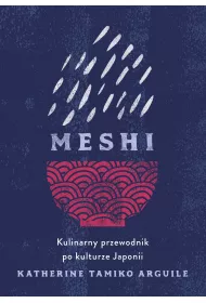 eBook Meshi. Kulinarny przewodnik po kulturze Japonii mobi epub