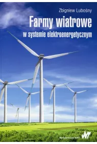 Farmy wiatrowe w systemie elektroenergetycznym