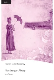 Northanger Abbey. Book with Digital Version and audio. Level 6