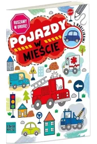Kolorowanka a4 ruszamy w drog� - pojazdy w mie�cie