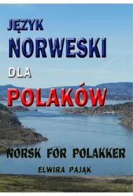 J�zyk norweski dla Polak�w. Norsk For Polakker