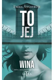 To jej wina. Seria To jej. Tom 1