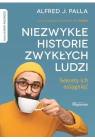 Niezwyk�e historie zwyk�ych ludzi