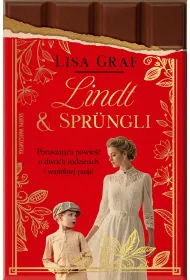 Lindt & Spr�ngli. Dwie rodziny, jedna pasja