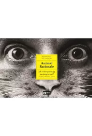 Audiobook Animal Rationale. Jak zwierz�ta mog� nas inspirowa�? Rodzina, edukacja, biznes (ksi��ka audio) CD