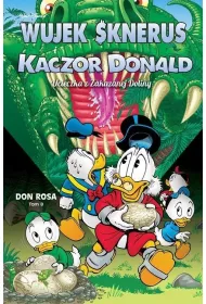 Kaczogr�d Ucieczka z Zakazanej Doliny. Wujek Sknerus i Kaczor Donald. Tom 8