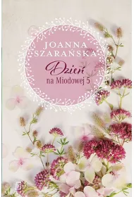 Dzie na Miodowej 5