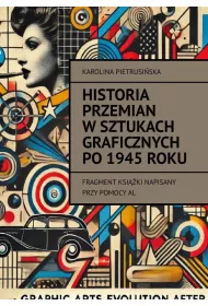 eBook Historia przemian wsztukach graficznych po1945roku mobi epub