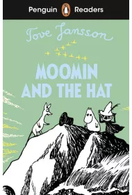 Moomin and the Hat. Penguin Readers Level 3 wer. angielska