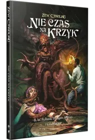Zew Cthulhu: Nie czas na krzyk BLACK MONK
