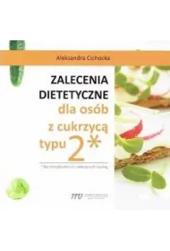 Zalecenia dietetyczne dla osb z cukrzyc typu 2