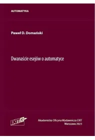 Dwana�cie esej�w o automatyce