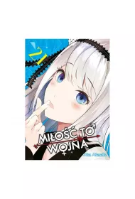 KAGUYA-SAMA Mi�o�� to wojna. Tom 21